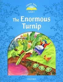 Classic Tales Level 1 The Enormous Turnip Student's Book [2nd Edition]