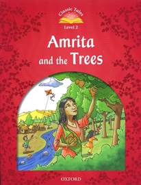 Classic Tales Level 2 Amrita and the Trees Student's Book [2nd Edition]