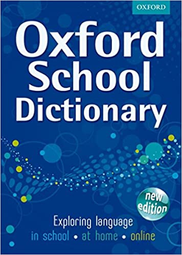 Oxford School Dictionary 2011