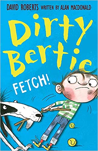 Dirty Bertie: Fetch!