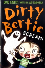 Dirty Bertie Scream!