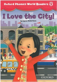 Oxford Phonics World 5 Readers #2 I Love the City!