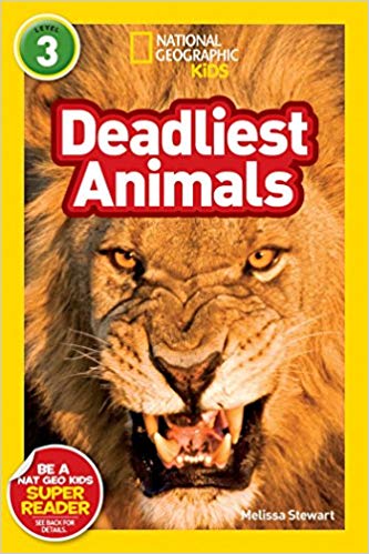 National Geographic Kids Level 3 Deadliest Animals
