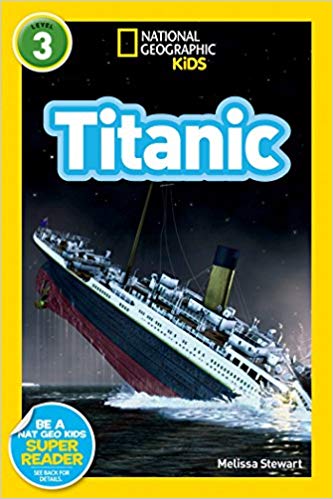 National Geographic Kids Level 3 Titanic