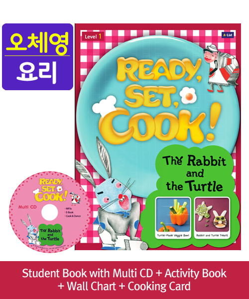 [오체영] Ready,Set,Cook! 1: The Rabbit and the Turtle (Student Book+Multi CD+AB+Wall Chart+Cooking Card)
