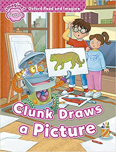 Read and Imagine Starter: Clunk Draws a Picture