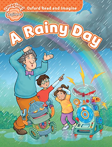 Read and Imagine Beginner: A Rainy Day