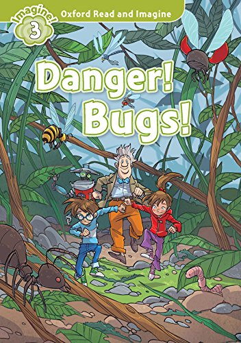 Read and Imagine 3: Danger Bugs