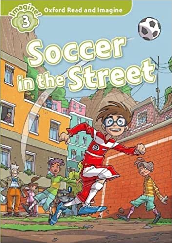 Read and Imagine 3: Soccer in the Street