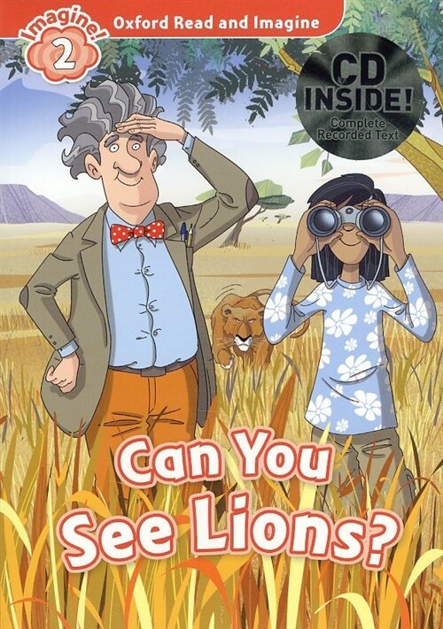 Oxford Read and Imagine 2: Can You See Lions? with MP3