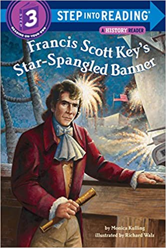 Step into Reading(Step3):Francis Scott Key's StarSpangled Banner