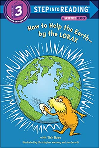 Step into Reading(Step3):How to Help the Earth by the Lorax