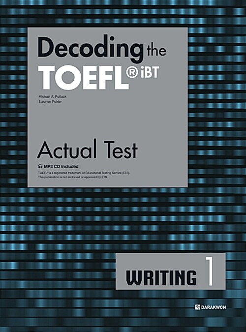 Decoding the TOEFL iBT Actual Test Writing 1 Student Book with MP3 CD