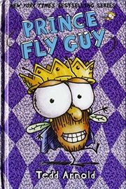 Fly Guy #15: Prince Fly Guy (HB)