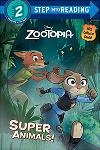 Step into Reading(Step2): Super Animals! (Disney Zootopia)