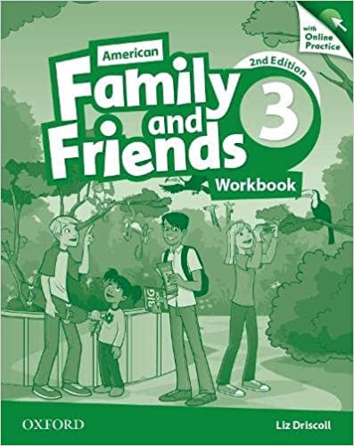 American Family and Friends 3 Workbook with Online Practice [2nd Edition]