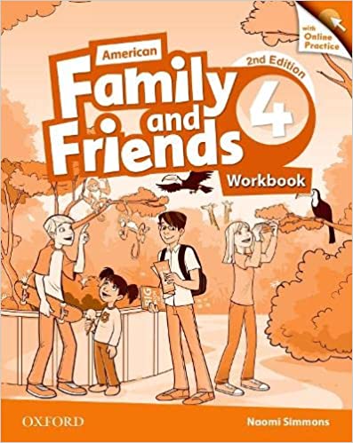 American Family and Friends 4 Workbook with Online Practice [2nd Edition]