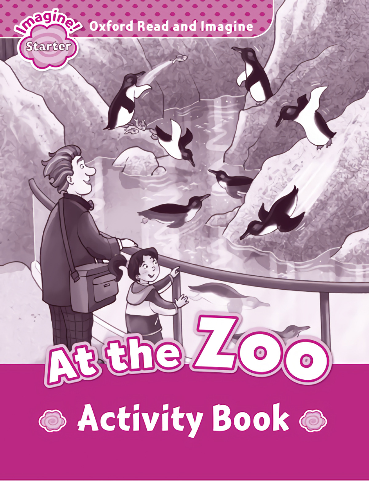 Read and Imagine Starter: At the Zoo AB
