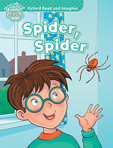 Read and Imagine Early Starter: Spider, Spider