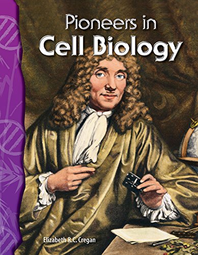 TCM Science Readers Level 5 #11 Life Science Pioneers in Cell Biology