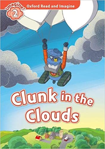 Read and Imagine 2: Clunk in the Clouds
