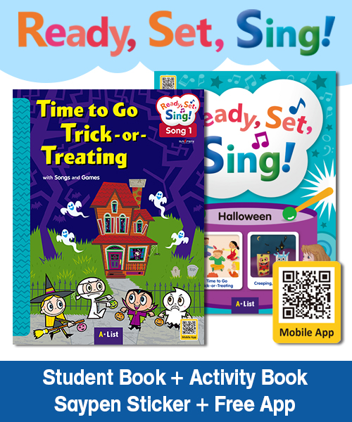 [오체영] Ready, Set, Sing! Halloween:Time to Go Trick-or-Treating / Creeping, Creeping (Student Book + Digital CD + Activity Book + Saypen Sticker)