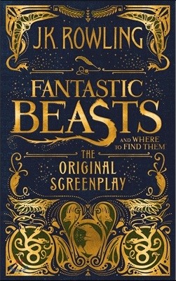 Fantastic Beasts and Where to Find Them: The Original Screenplay (H,미국판)
