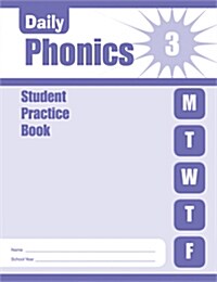 Daily Phonics Grade 3 : Student Practice Book