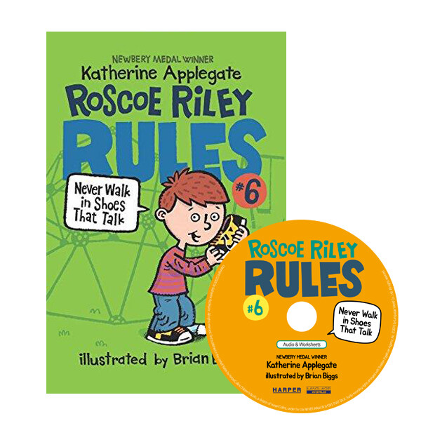 Roscoe Riley Rules #6: Never Walk in Shoes That Talk (Book+CD) [2nd Edition]