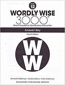 Wordly Wise 3000: Book 12 Answer Key [4th Edition]