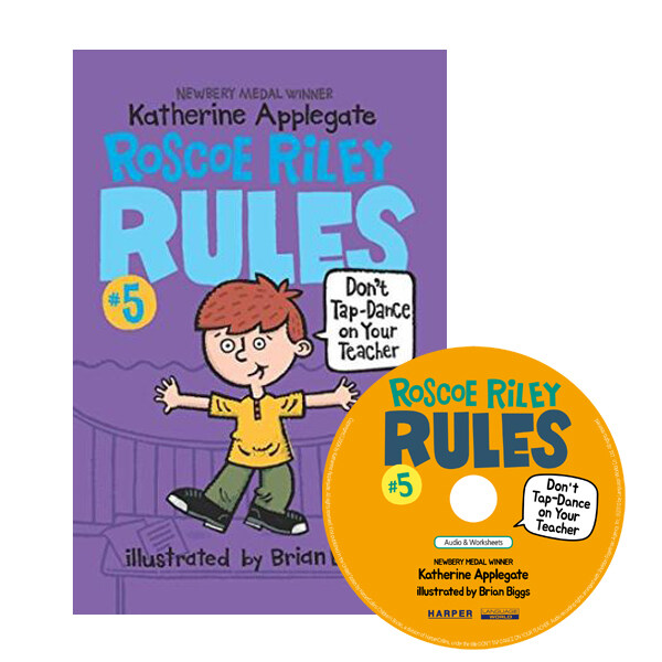 Roscoe Riley Rules #5: Don't Tap-Dance on Your Teacher (Book+CD)-2nd