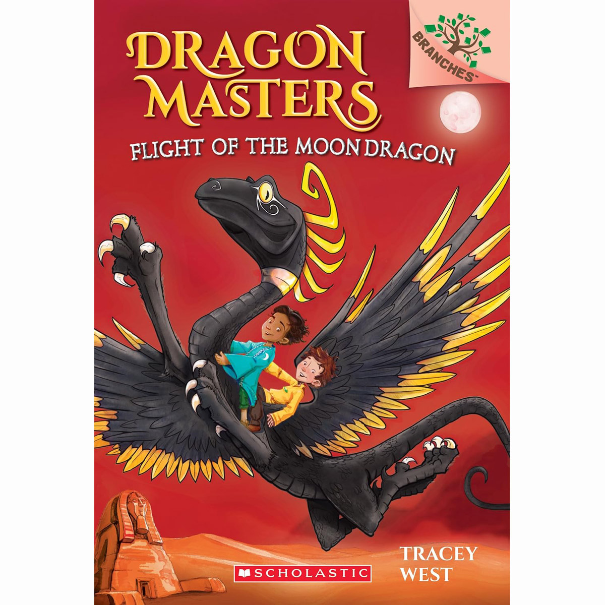 Dragon Masters #6:Flight of the Moon Dragon (A Branches Book)