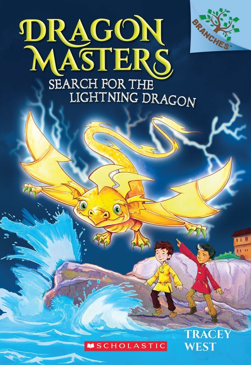 Dragon Masters #7:Search for the Lightning Dragon (A Branches Book)
