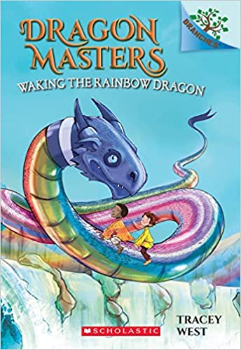 Dragon Masters #10:Waking the Rainbow Dragon (A Branches Book)