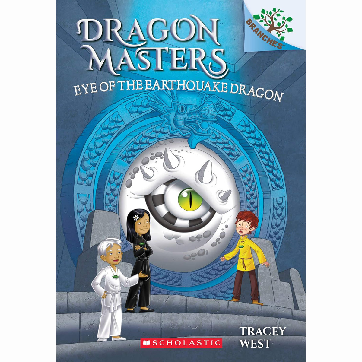 Dragon Masters #13:Eye of the Earthquake Dragon (A Branches Book)