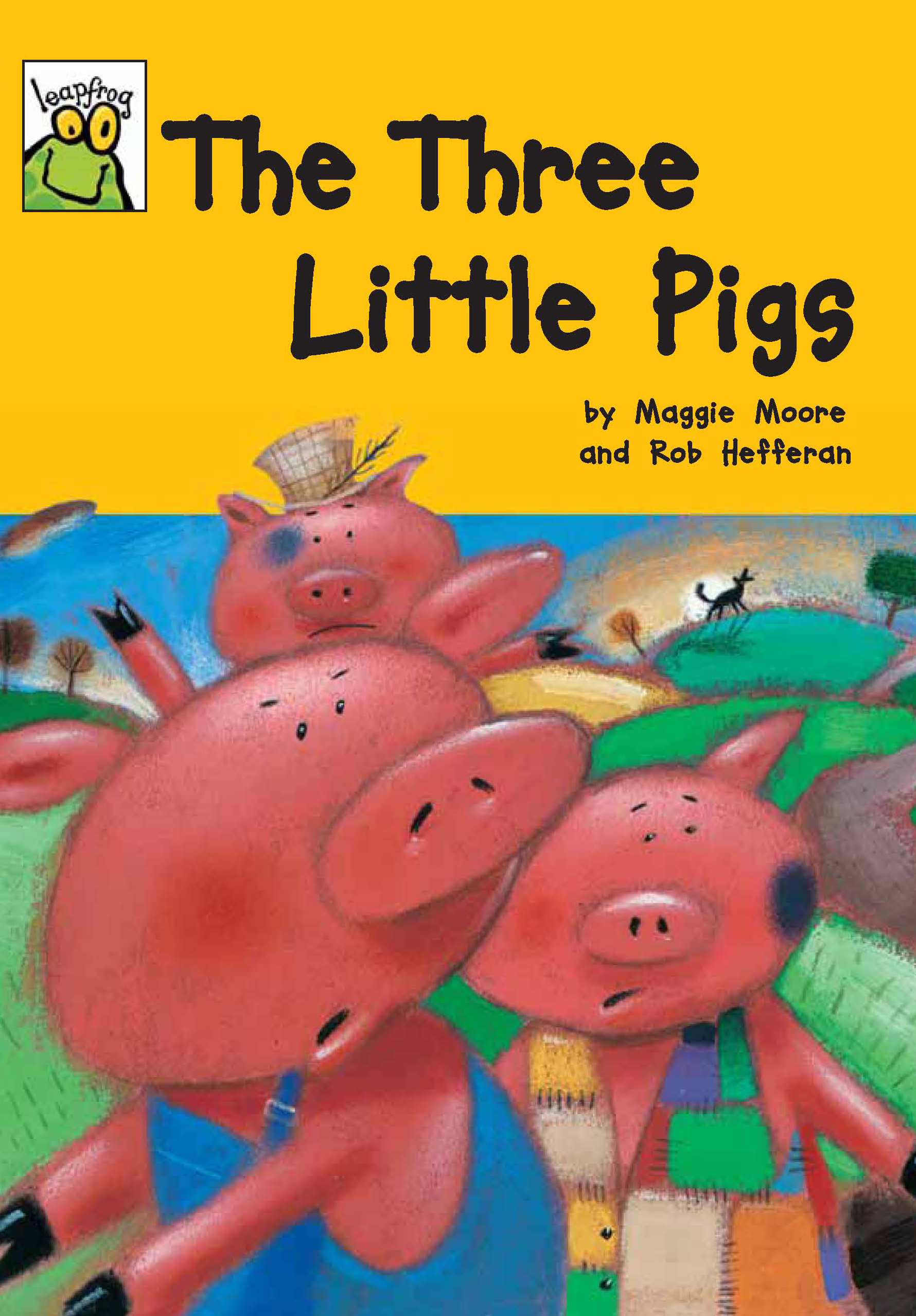 Istorybook 3 Level C:The Three Little Pigs (Leapfrog Fairy Tales)