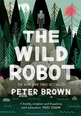 The Wild Robot (Paperback, 영국판)