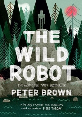 와일드로봇 #1 The Wild Robot (Paperback, 영국판)