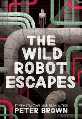 와일드로봇 #2 The Wild Robot Escapes  (Paperback, 영국판)
