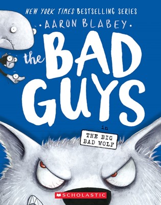 The Bad Guys #9: in The Big Bad Wolf