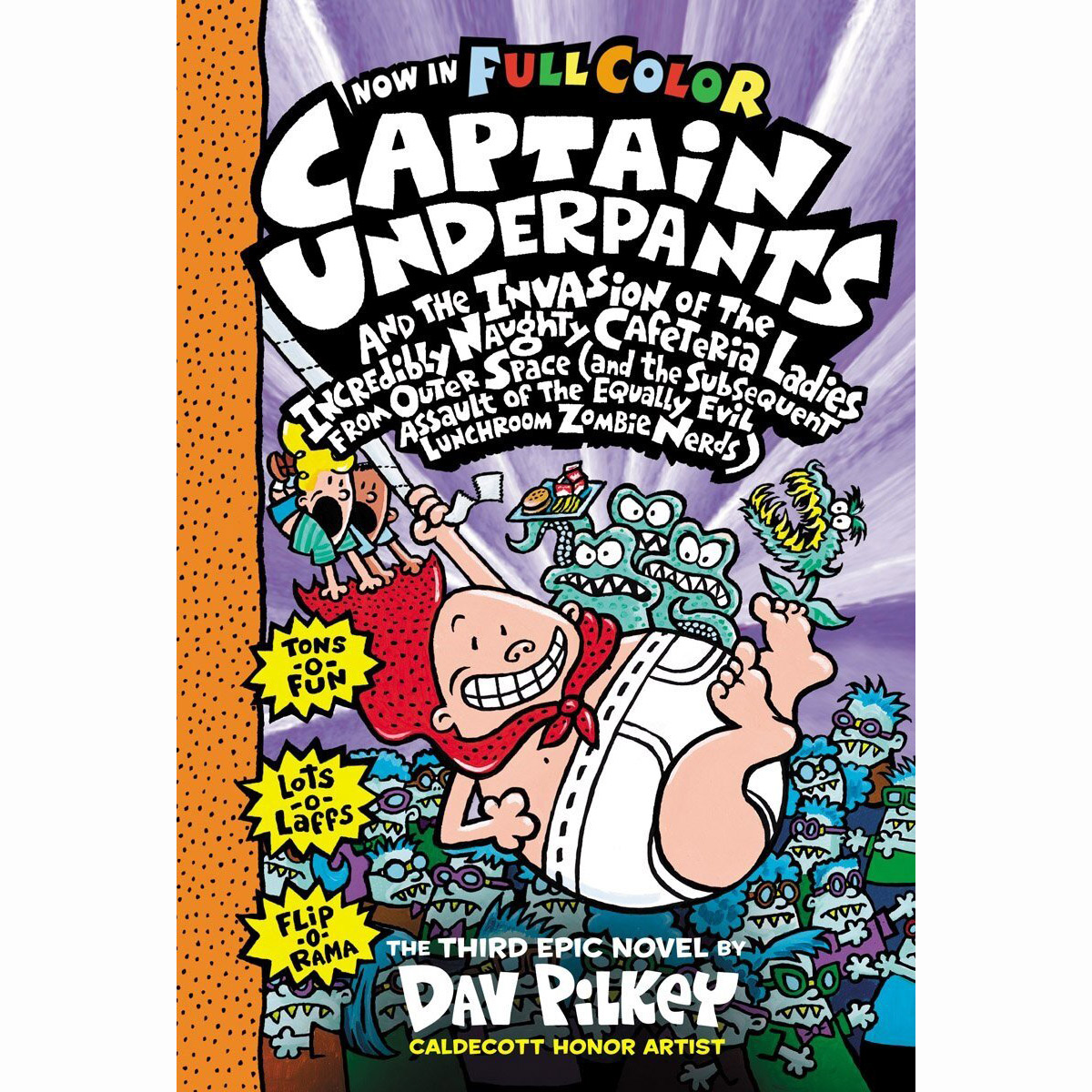 Captain Underpants #3:Captain Underpants and the Invasion (Color Edition)