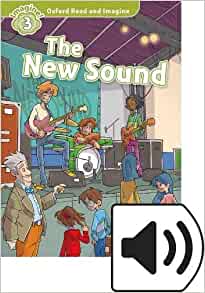 Read and Imagine 3: The New Sound (with MP3)