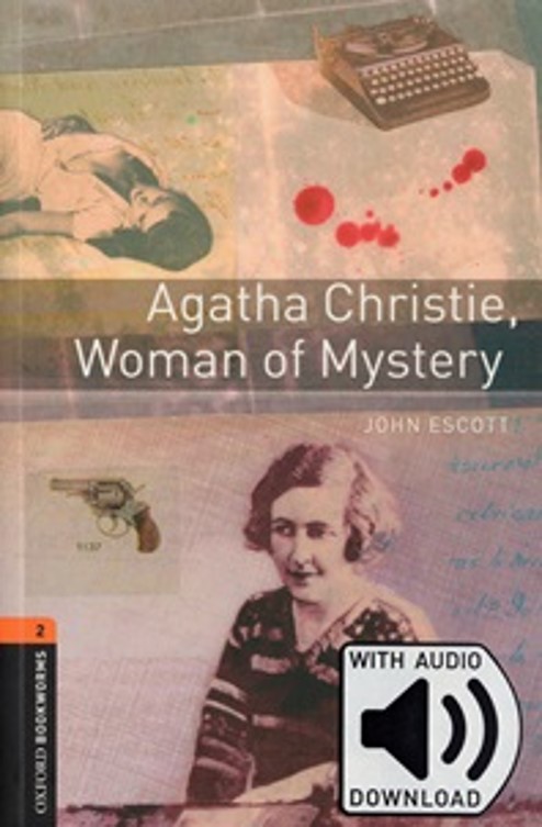 Oxford Bookworms Library 2 Agatha Christie Woman of Mystery (with MP3)