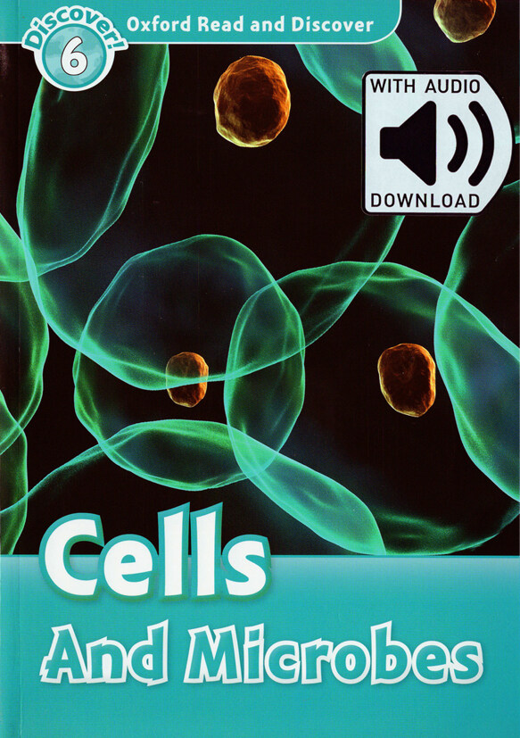 Read and Discover 6: Cells and Microbes (with MP3)