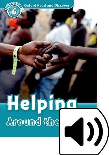 Read and Discover 6: Helping Around The World (with MP3)