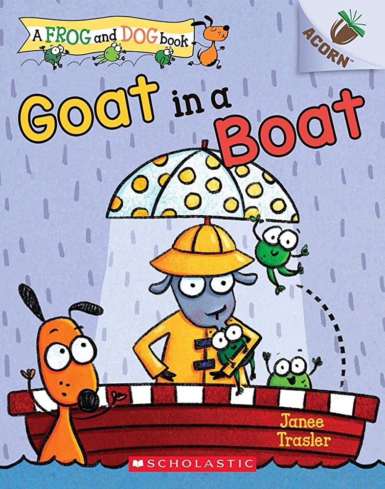 A Frog and Dog Book #2: Goat in a Boat (An Acorn Book)