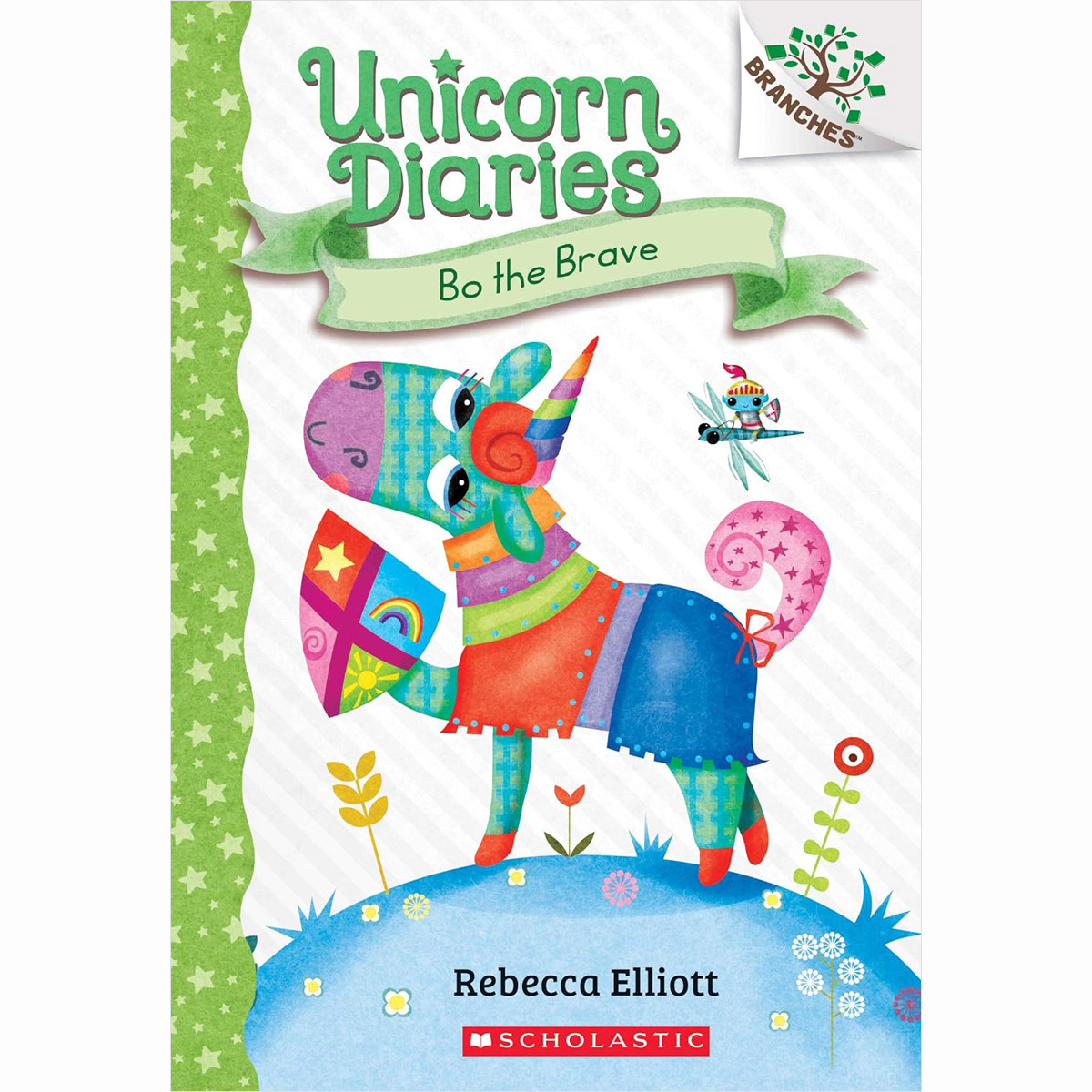 Unicorn Diaries #3: Bo the Brave Pup (A Branches Book)