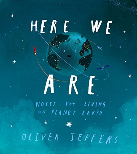 Here We Are: Notes for Living on Planet Earth (H)