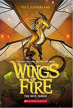 Wings of Fire #12: The Hive Queen (P)