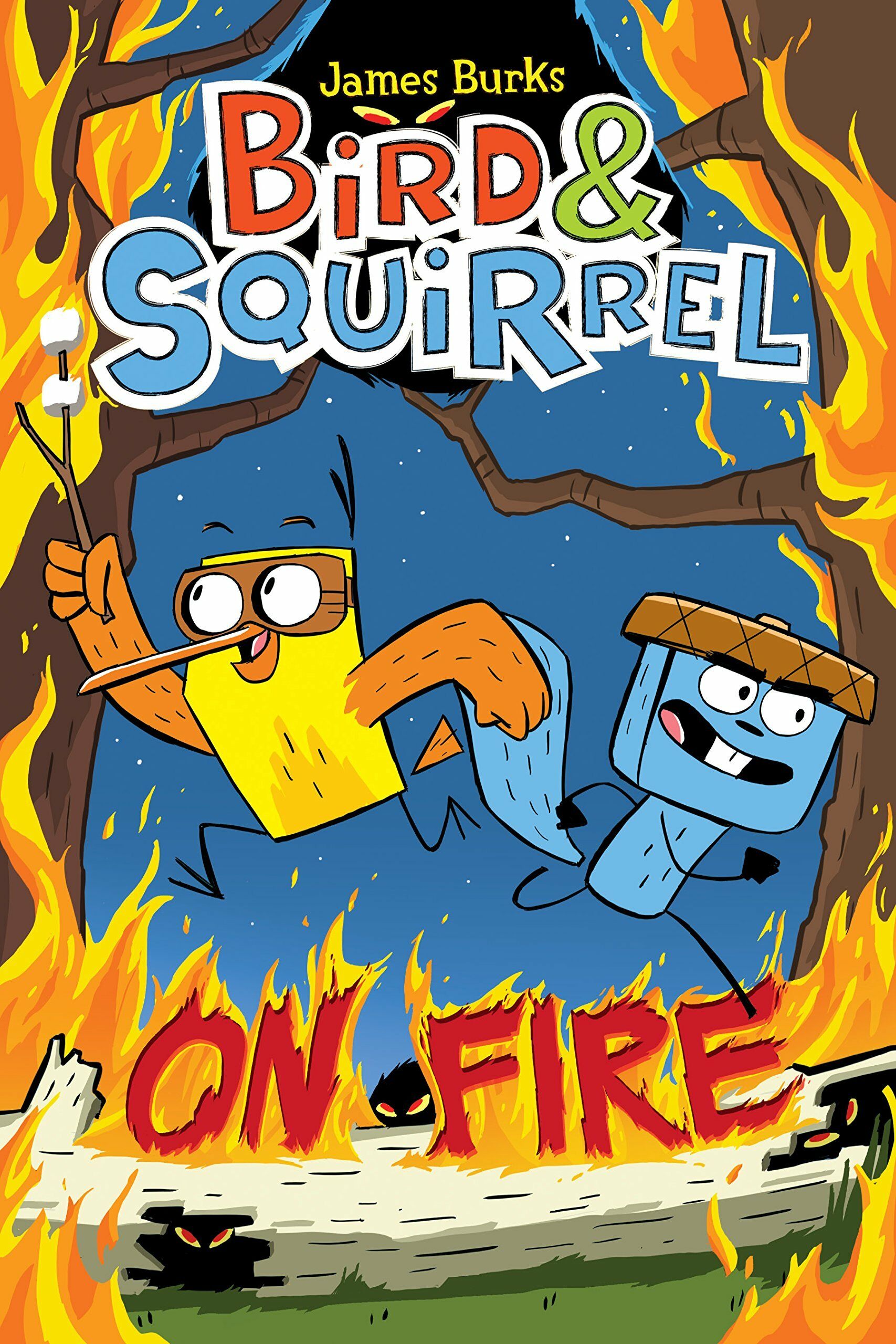 Bird & Squirrel #4: Bird & Squirrel On Fire